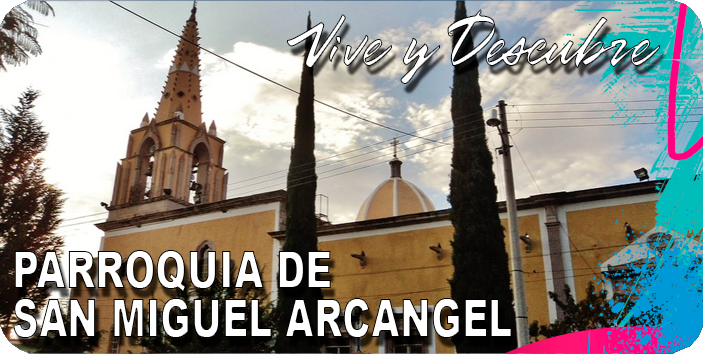 Parroquia de San Miguel Arcángel