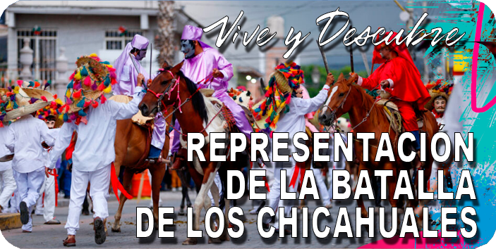 Representación Batalla de los Chicahuales